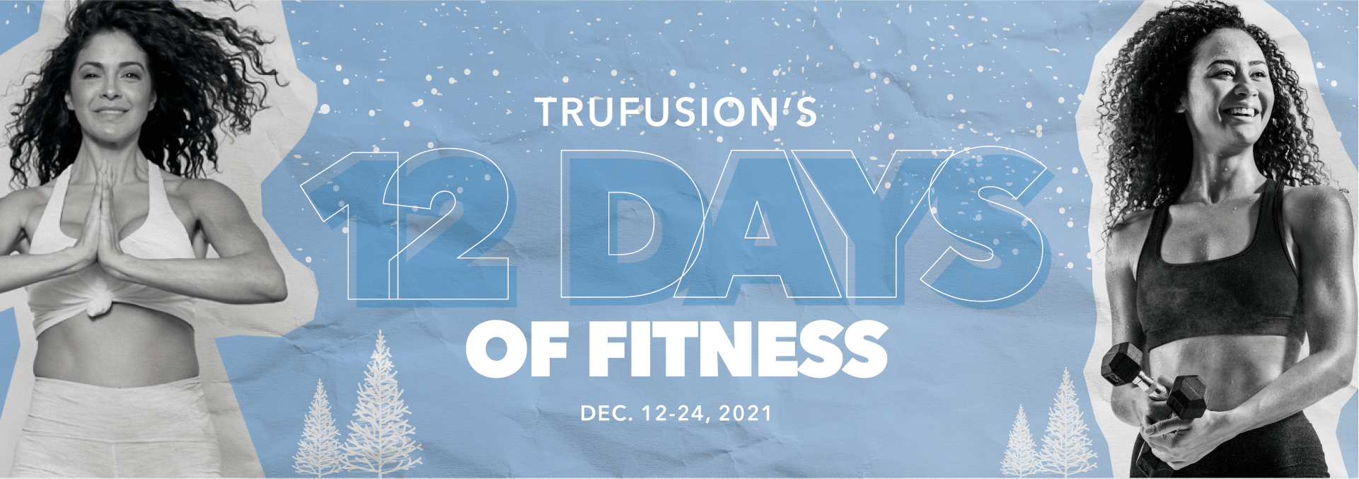 TruFusion's 12 Days of Fitness - Mobile